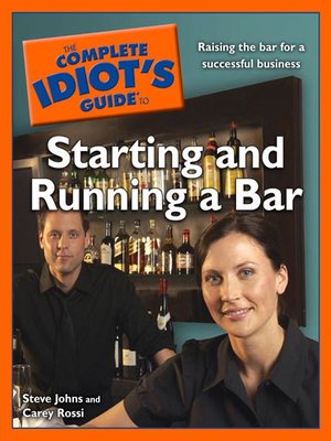 cover image of The Complete Idiot's Guide to Starting and Running a Bar